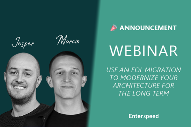 Thumbnail for news post: Webinar: Use EOL migration to modernise your architecture  🚀